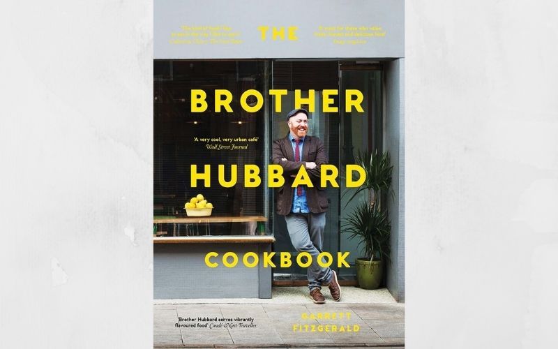 The Brother Hubbard Cookbook. The Brother Hubbard Cookbook.
