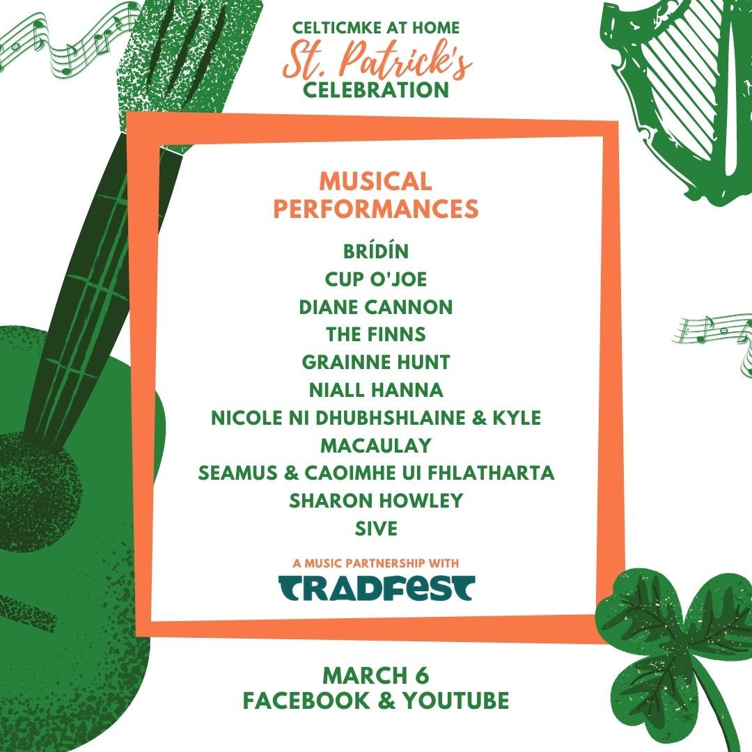 Celtic MKE's At Home St. Patrick's Celebration musical lineup.