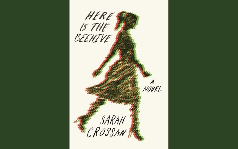 Here is the Beehive by Sarah Crossan.