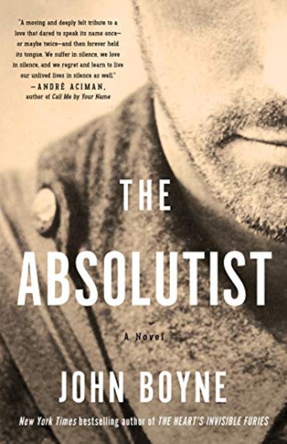 The Absolutist by John Boyne The Absolutist by John Boyne