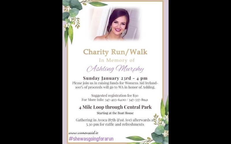 The charity run / walk in memory of Ashling Murphy will take place in NYC's Central Park on January 23.