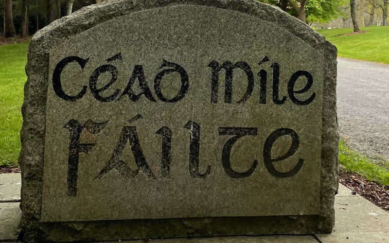 Céad míle fáilte - Ireland's famous saying, "one hundred thousand welcomes!" (Getty Images) Céad míle fáilte - Ireland's famous saying, "one hundred thousand welcomes!" (Getty Images)