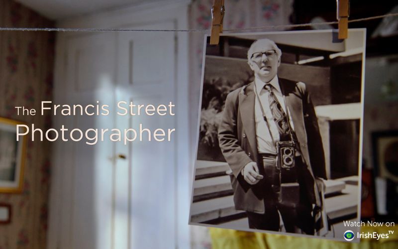 The Francis Street Photographer is available to watch for free on IrishEyes.tv