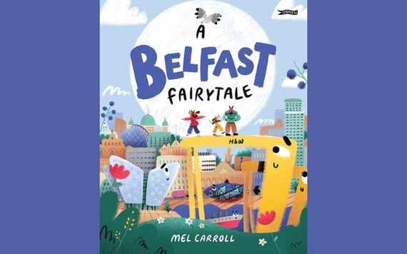 "A Belfast Fairytale" "A Belfast Fairytale"
