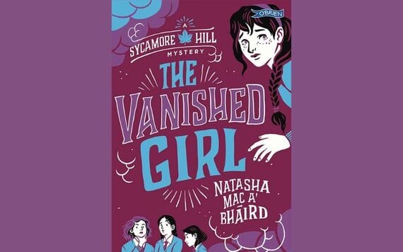 "The Vanished Girl: A Sycamore Hill Mystery" "The Vanished Girl: A Sycamore Hill Mystery"