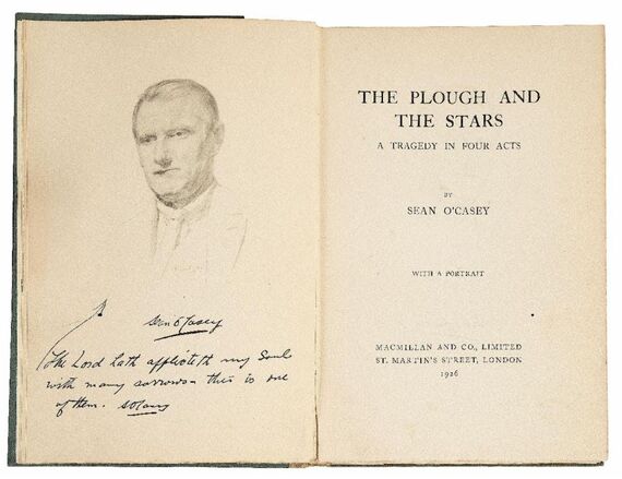 The Plough and the Stars, a Tragedy in Four Acts. Sean O’Casey. London: Macmillan and Co., Limited, 1926. Inscribed: “To Augustus John from Sean O’Casey with Warm Regards, 27/6/28.” Additionally inscribed by O’Casey, pointing to his portrait: “The Lord has afflicteth my soul with many sorrows & this is one of them.” Courtesy of the Risings co-curators, Alan Klein and Alexander Neubauer.