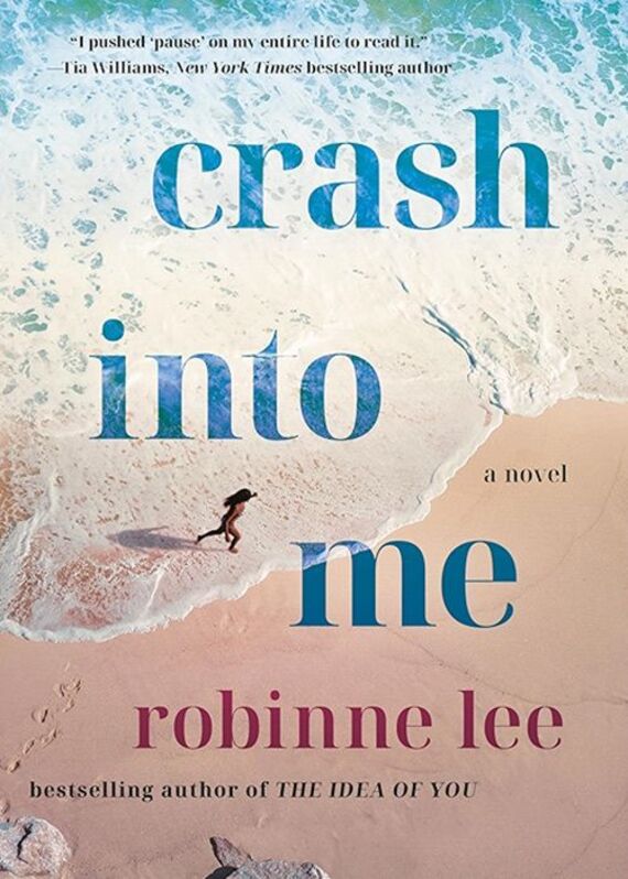 Crash Into Me by Robinne Lee. (Image: Amazon)