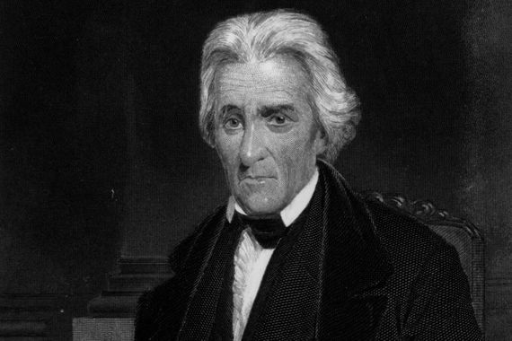 Irish American, President Andrew Jackson.