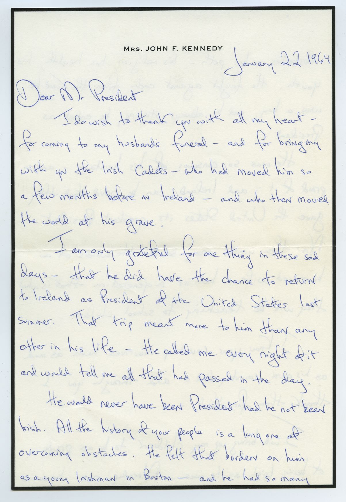 Page one of Jacqueline Kennedy's letter to President of Ireland Eamon de Valera six weeks after the assassination of her husband, President John F. Kennedy. This handwritten letter is featured in 'The Presidents' Letters: An Unexpected History of Ireland' by Flor MacCarthy and is reproduced with kind permission of UCD-OFM Partnership.